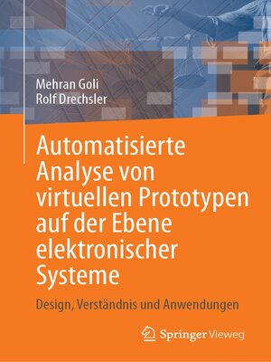 cover image of Automatisierte Analyse von virtuellen Prototypen auf der Ebene elektronischer Systeme